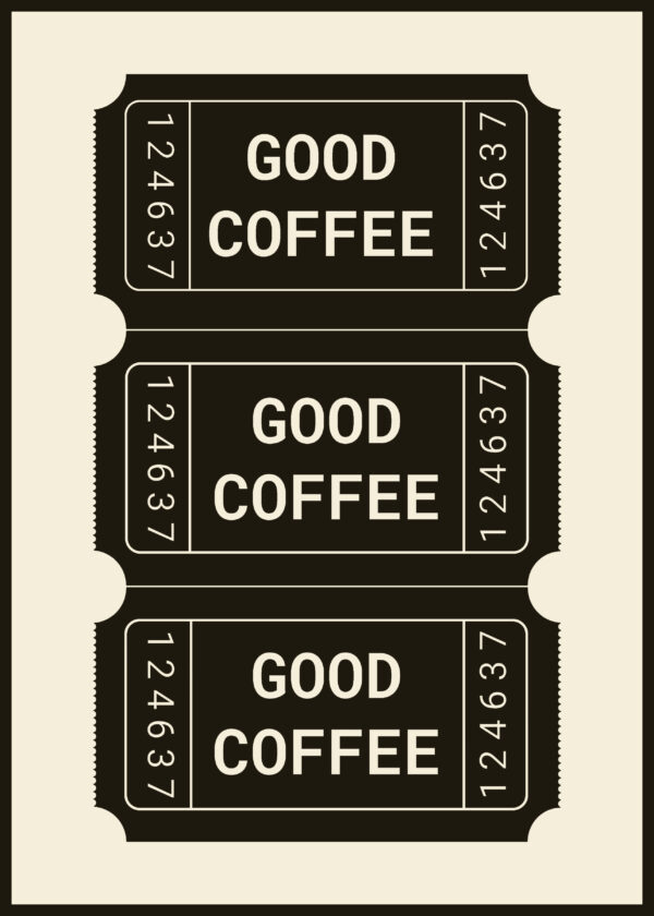 Good Coffee Ticket